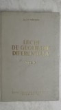 Gh. Vranceanu - Lectii de geometrie diferentiala, vol. II, 1964, Didactica si Pedagogica