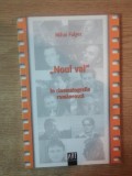 NOUL VAL IN CINEMATOGRAFIA ROMANEASCA de MIHAI FULGER , 2006