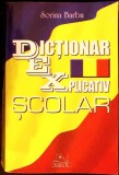 DICTIONAR EXPLICATIV SCOLAR-SORINA BARBU-277801