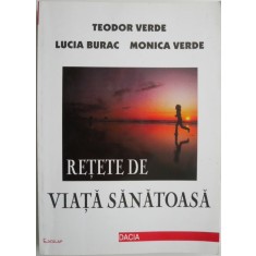 Retet de viata sanatoasa &ndash; Teodor Verde