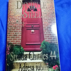 Strada Charles 44 - Adresa iubirii - Danielle Steel