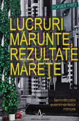 Lucruri marunte, rezultate marete - 2006 - Roger Fritz (AS161) foto