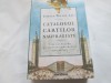 Catalogul cărților naufragiate - Edward Wilson-Lee, ART, 2023, Biografii, Memorii și Jurnale, 432 pagini