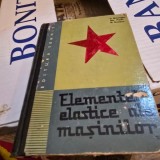 Elementele elastice ale masinilor - Dumitru Boiangiu, Gheorge Paizi, Nicolae Enescu