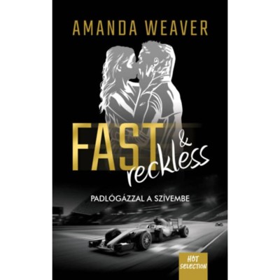 Fast &amp;amp; Reckless - Padl&amp;oacute;g&amp;aacute;zzal a sz&amp;iacute;vembe - Amanda Weaver foto