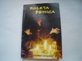 Ruleta psihica - George Vandeman, 1997, Alta editura