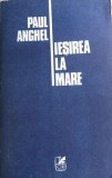 Iesirea la mare Paul Anghel