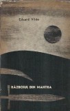 Cumpara ieftin Razboiul din Mahtra - Eduard Vilde