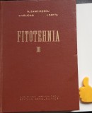 Fitotehnia, vol. III N. Zamfirescu, V. Velican, I. Safta