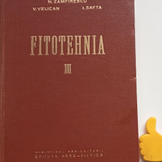 Fitotehnia, vol. III N. Zamfirescu, V. Velican, I. Safta