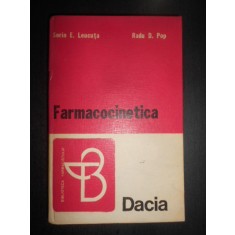 Sorin E. Leucuta, Radu D. Pop - Farmacocinetica (1981, editie cartonata)