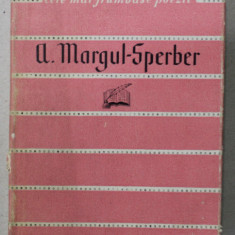 A. MARGUL - SPERBER , COLECTIA &quot, CELE MAI FRUMOASE POEZII '' NR. 40 , 1962