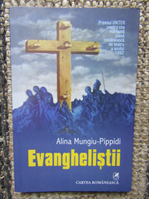 Alina Mungiu - Pippidi - Evanghelistii (teatru) foto