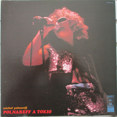 Vinil &amp;quot;Japan Press&amp;quot; Michel Polnareff &amp;lrm;&amp;ndash; Polnareff A Tokio Quadraphonic (VG++) foto