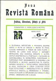 NOUA REVISTA ROMANA - fond. C. Radulescu Motru - nr. 1-7 / 1996 /Politica, Arta