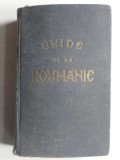 Guide de la Roumanie - Al. Cicio Pop (NU CONTINE HARTA)