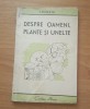 Despre Oameni Plante si Unelte - I. Banciu