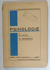 PSIHOLOGIE , MANUAL PENTRU CLASA VI -A DE LICEU de M. RALEA si ST. BARSANESCU , 1942