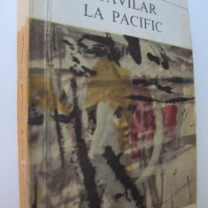 Stavilar la Pacific - Marguerite Duras