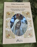 Maica Domnului de la Fatima ~ Wiliam Thomas Walsch