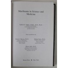 MARIHUANA IN SCIENCE AND MEDICINE by GABRIEL G. NAHAS , 1984