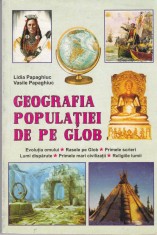 AS - LIDIA PAPAGHIUC, VASILE PAPAGHIUC - GEOGRAFIA POPULATIEI DE PE GLOB
