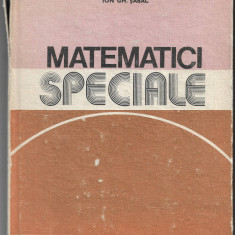 Matematici speciale (Vol. I) - Ion Gh. Sabac