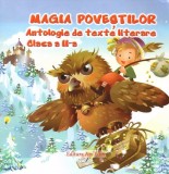 Cumpara ieftin Magia povestilor. Antologie de texte literare - clasa a II-a, Ars Libri