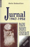 Jurnal 1947-1952. Pagini inedite cenzurate - Gala Galaction