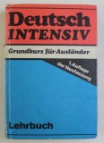 DEUTSCH INTENSIV - GRUNDKURS FUR AUSLANDER - LEHRBUCH , 1990