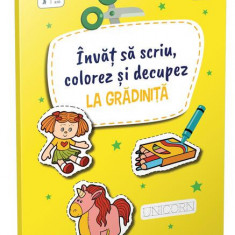 Învăț să scriu, colorez și decupez la Grădiniță - Paperback - Gama