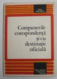 COMPUNERILE CORESPONDENTA SI CU DESTINATIE OFICIALA de VASILE TEODORESCU , 1979