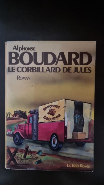 LE CORBILLARD DE JULES - ALPHONSE BOUDARD (CARTE IN LIMBA FRANCEZA)