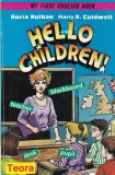 Horia Hulban, Harry B. Caldwell - Hello children! My first english book