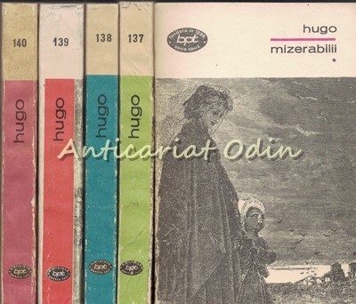 Mizerabilii I-V - Victor Hugo