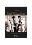 Imaginea etnicilor germani la rom&acirc;nii din Transilvania după 1918. Studiu de caz: județele Hunedoara, Alba, Sibiu. Cercetare de istorie orală - Hardcov