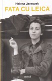 Helena Janeczek - Fata cu Leica