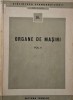 Organe de mașini, Vol. II - Carte de anticariat