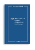 Accidentul &amp;amp; Orasul cu salcami (vol. 23)