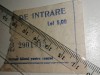 BILET DE INTRARE VECHI -