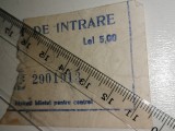 BILET DE INTRARE VECHI -