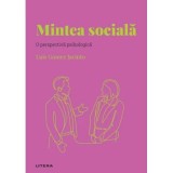 Volumul 31. Descopera Psihologia. Mintea sociala. O perspectiva psihologica - Luis Gomez Jacinto