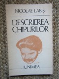 Nicolae Labis - Descrierea chipurilor