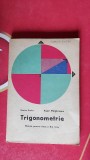 TRIGONOMETRIE CLASA A X A - MARIUS STOKA , EUGEN MARGARITESCU, Clasa 10, Matematica