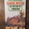 Și tu vei fi țăr&icirc;nă - Samuel Butler