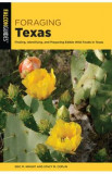 Foraging Texas - Eric Knight, Stacy M. Coplin