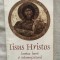Dumitru Staniloae - Iisus Hristos lumina lumii si indumnezeitorul omului