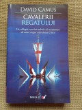 David Camus - Cavalerii regatului