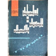 Introducere in lingvistica matematica &ndash; Solomon Marcus, Ed. Nicolau, S. Stati
