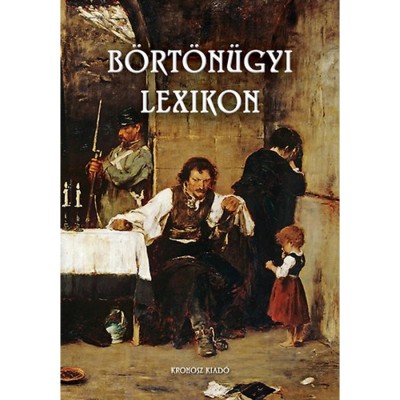 B&amp;ouml;rt&amp;ouml;n&amp;uuml;gyi lexikon - Bencze B&amp;eacute;la foto